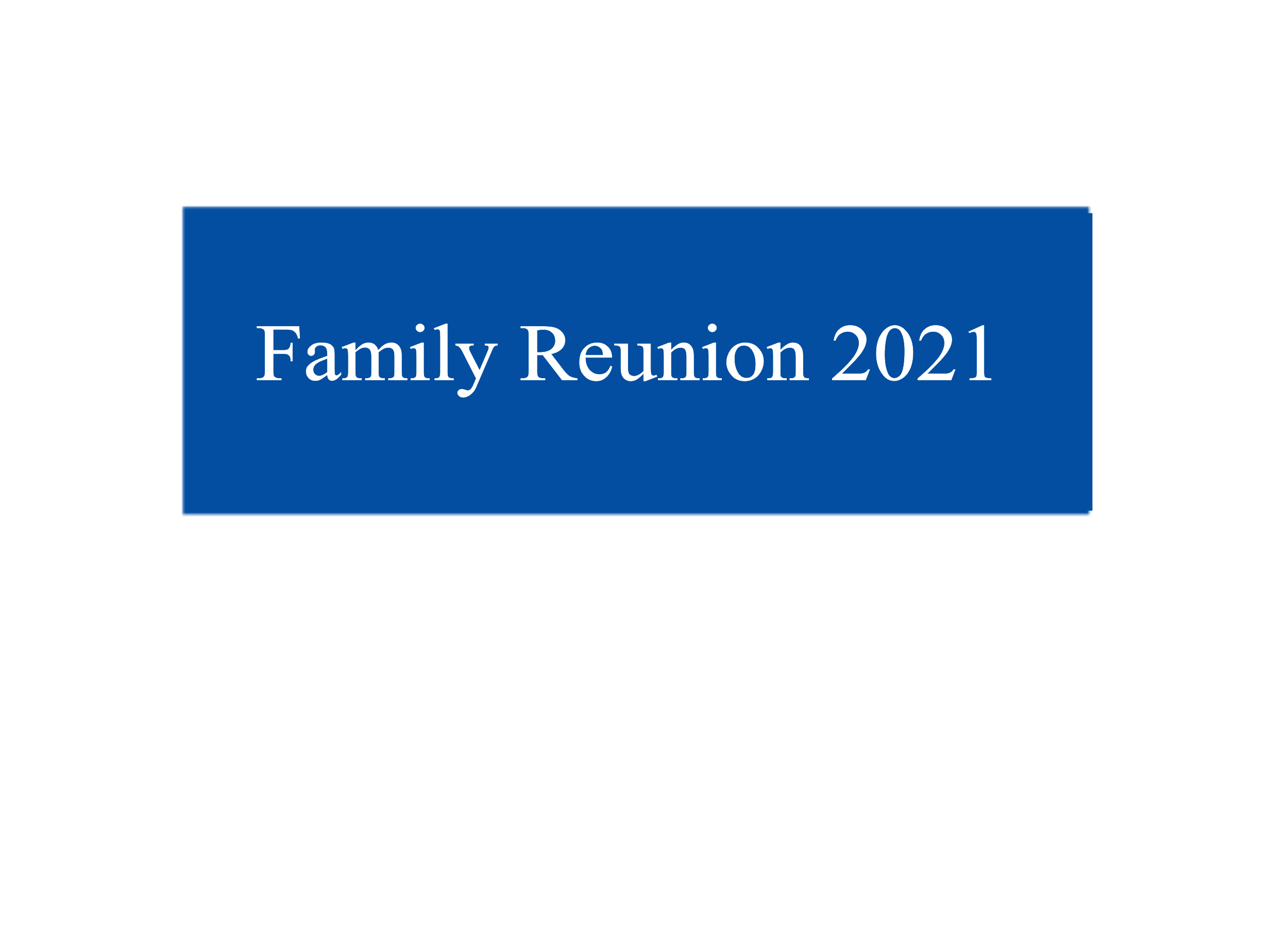 Family Reunion-2021